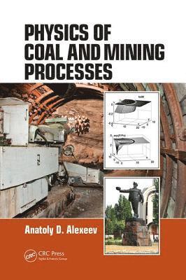 bokomslag Physics of Coal and Mining Processes