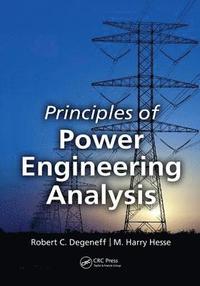 bokomslag Principles of Power Engineering Analysis