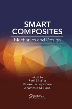 Rani Elhajjar, Valeria La Saponara, Anastasia Muliana - Smart Composites, Häftad