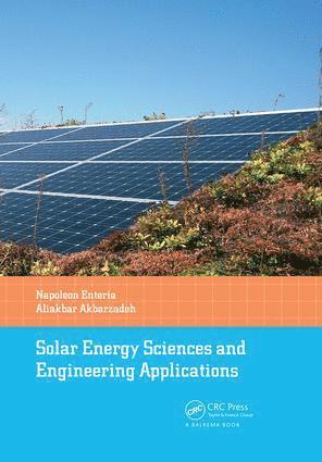 Napoleon Enteria, Aliakbar Akbarzadeh, Australia) Akbarzadeh, Aliakbar (RMIT University, Melbourne - Solar Energy Sciences and Engineering Applications, Häftad