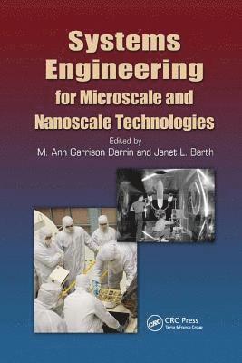 bokomslag Systems Engineering for Microscale and Nanoscale Technologies