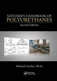 bokomslag Szycher's Handbook of Polyurethanes