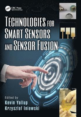 bokomslag Technologies for Smart Sensors and Sensor Fusion