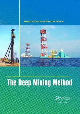 Masaki Kitazume, Masaaki Terashi - Deep Mixing Method, Häftad
