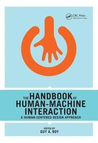 bokomslag The Handbook of Human-Machine Interaction