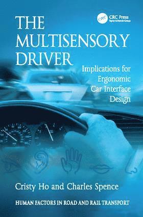 Cristy Ho, Charles Spence - Multisensory Driver, Häftad