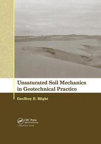 bokomslag Unsaturated Soil Mechanics in Geotechnical Practice