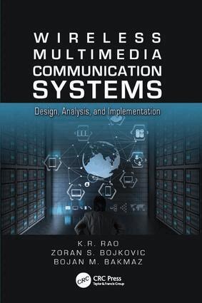 K.R. Rao, Zoran S. Bojkovic, Bojan M. Bakmaz - Wireless Multimedia Communication Systems, Häftad