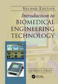 bokomslag Introduction to Biomedical Engineering Technology, Second Edition