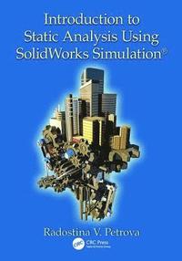 bokomslag Introduction to Static Analysis Using SolidWorks Simulation