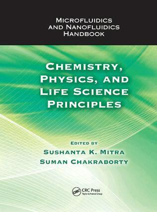 Sushanta K. Mitra, Suman Chakraborty - Microfluidics and Nanofluidics Handbook, Häftad