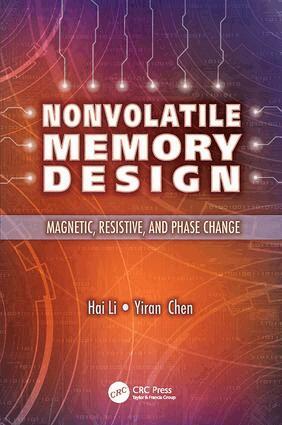 Hai Li, Yiran Chen - Nonvolatile Memory Design, Häftad