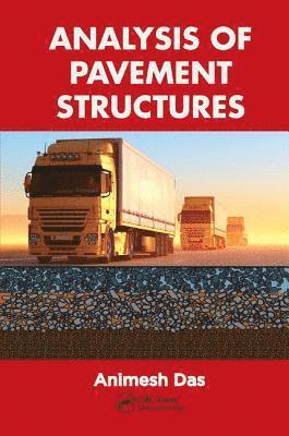 Animesh Das - Analysis of Pavement Structures, Häftad