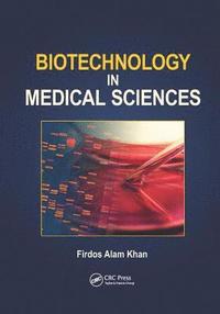 bokomslag Biotechnology in Medical Sciences