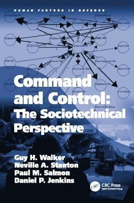 bokomslag Command and Control: The Sociotechnical Perspective