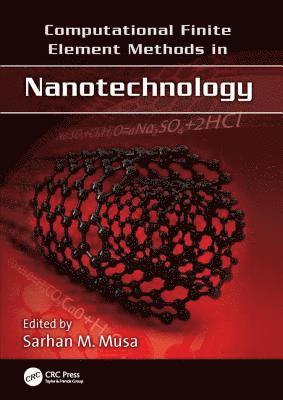 Computational Finite Element Methods in Nanotechnology 1