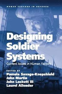 bokomslag Designing Soldier Systems