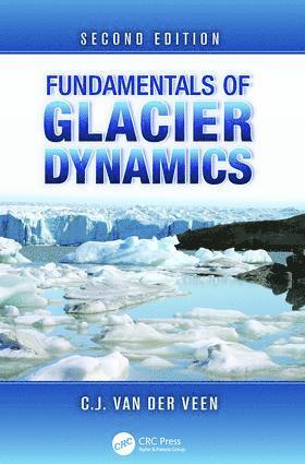 bokomslag Fundamentals of Glacier Dynamics