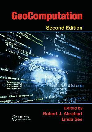 Robert J. Abrahart, Linda M. See - GeoComputation, Häftad