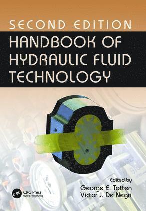 bokomslag Handbook of Hydraulic Fluid Technology, Second Edition