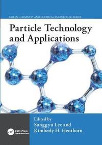 bokomslag Particle Technology and Applications