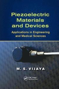 bokomslag Piezoelectric Materials and Devices