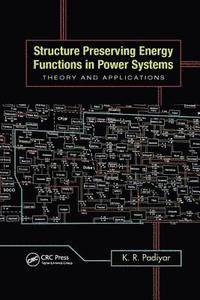 bokomslag Structure Preserving Energy Functions in Power Systems