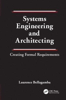 Laurence Bellagamba - Systems Engineering and Architecting, Häftad