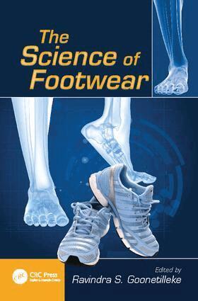 Ravindra S. Goonetilleke - Science of Footwear, Häftad