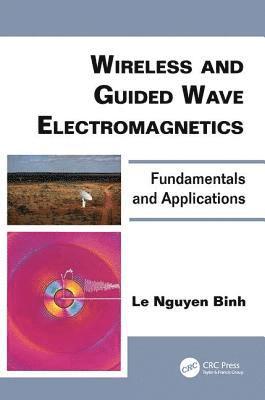 bokomslag Wireless and Guided Wave Electromagnetics