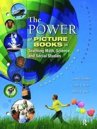 bokomslag The Power of Picture Books in Teaching Math and Science