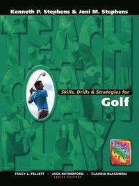 bokomslag Skills, Drills & Strategies for Golf