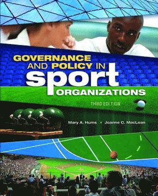 Governance and Policy in Sport Organizations