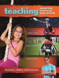 bokomslag Essentials of Teaching Adapted Physical Education