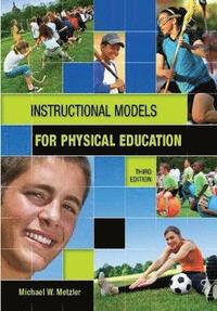 bokomslag Instructional Models in Physical Education