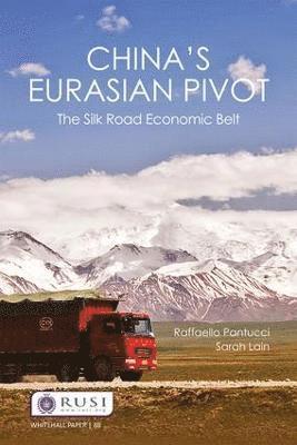 bokomslag China's Eurasian Pivot