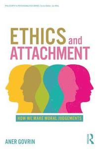 bokomslag Ethics and Attachment