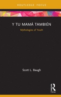 bokomslag Y Tu Mamá También