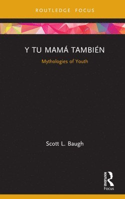 bokomslag Y Tu Mamá También