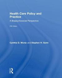 bokomslag Health Care Policy and Practice