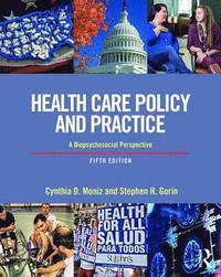 bokomslag Health Care Policy and Practice