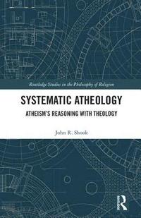 bokomslag Systematic Atheology