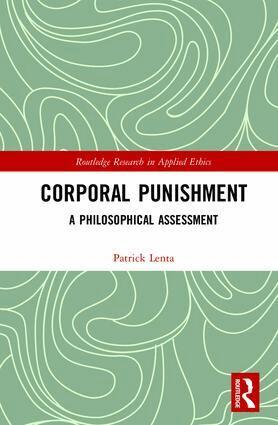 Patrick Lenta - Corporal Punishment, Inbunden