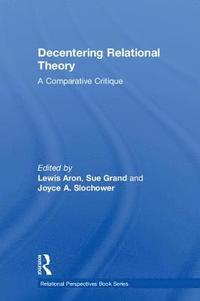 bokomslag Decentering Relational Theory