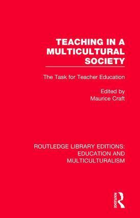 Maurice Craft - Teaching in a Multicultural Society, Häftad