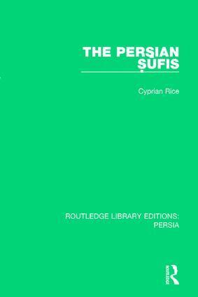 Cyprian Rice - Persian Sufis, Häftad