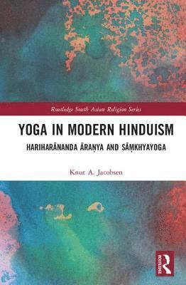bokomslag Yoga in Modern Hinduism