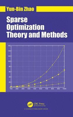 bokomslag Sparse Optimization Theory and Methods