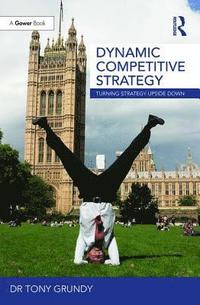 bokomslag Dynamic Competitive Strategy