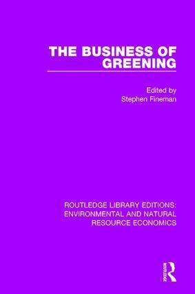 Stephen Fineman - Business of Greening, Inbunden